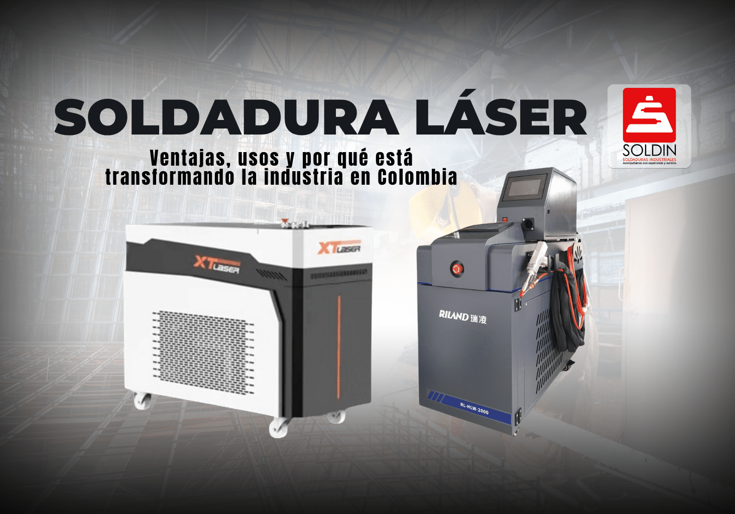 Buscas un equipo de soldadura láser XT o Riland en Colombia